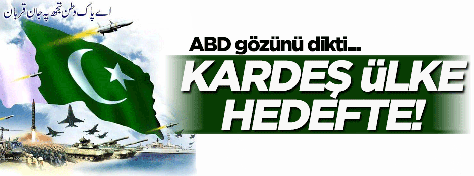 ABD'nin yeni hedefi Türkiye'nin kardeş ülkesi!