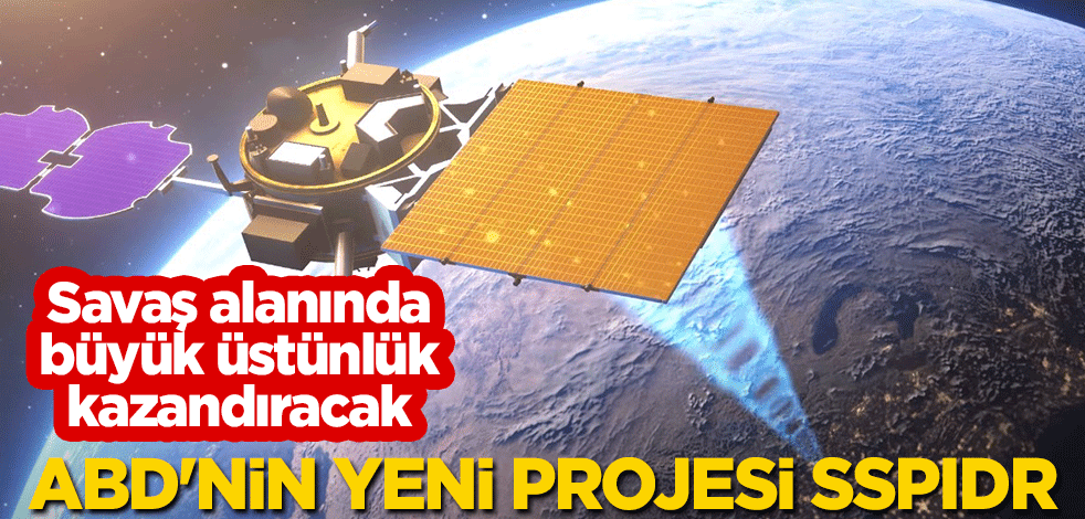 ABD'nin yeni projesi: SSPIDR! Savaş alanında büyük üstünlük kazandıracak