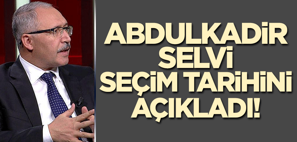 Abdulkadir Selvi yazdı! Cumhurbaşkanı Erdoğan o tarihte seçim kararını açıklayacak