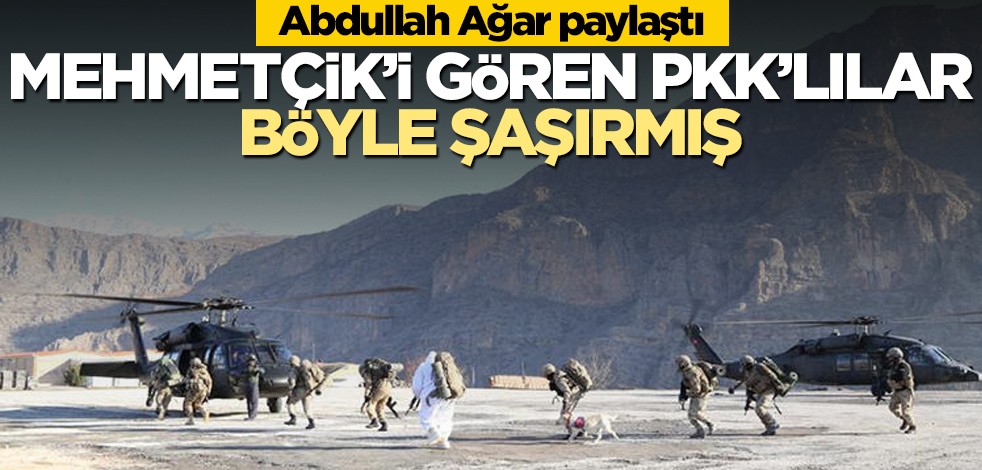 Abdullah Ağar paylaştı! Mehmetçik'i gören PKK'lılar böyle şaşırdı
