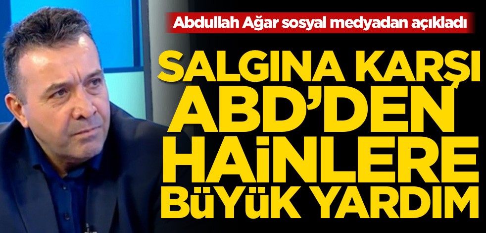 Abdullah Ağar sosyal medyadan açıkladı! Salgına karşı ABD’den PKK'ya büyük yardım