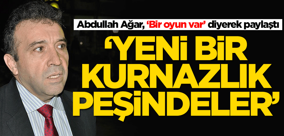 Abdullah Ağar'dan olay sözler: Rusya'yı buna zorluyorlar