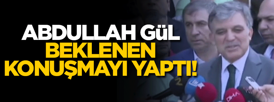 Abdullah Gül: Yarın açıklayacağım