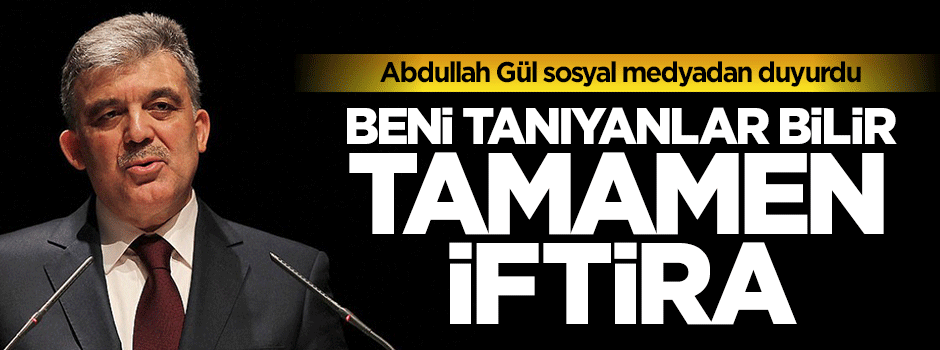 Abdullah Gül'den Taraf'ın manşetine yalanlama geldi