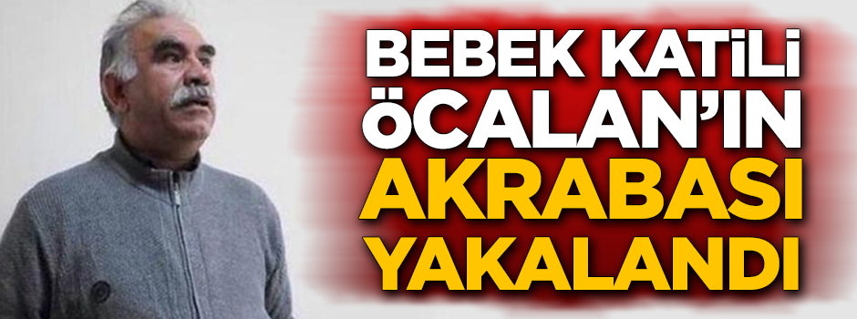 Abdullah Öcalan'ın akrabası kaçarken yakalandı