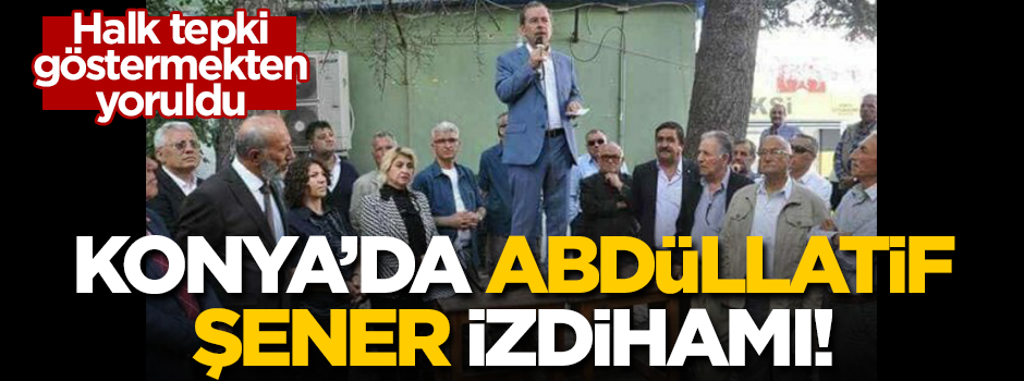 Halk Abdüllatif Şener'e tepki göstermekten yoruldu