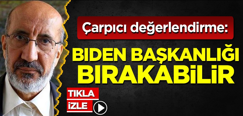 Abdurrahman Dilipak'tan çarpıcı değerlendirme: Biden başkanlığı bırakabilir