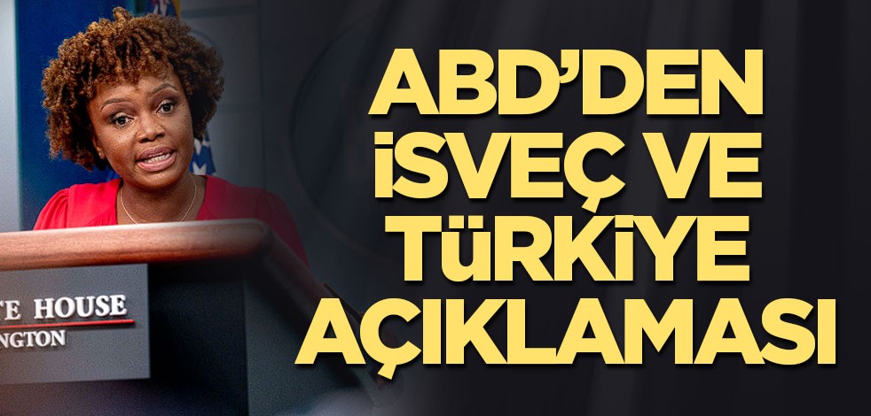 ABD'ye göre İsveç, Türkiye'ye verdiği sözü tuttu