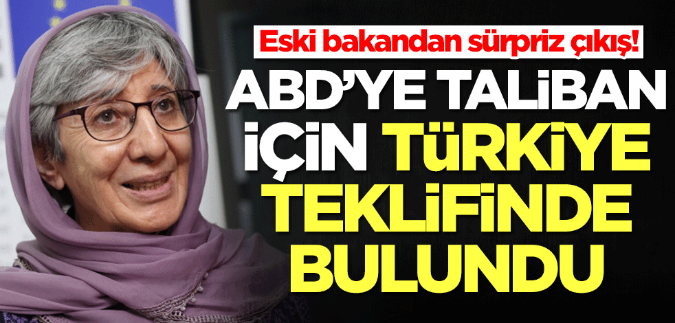 ABD'ye Taliban için Türkiye teklifinde bulundu!