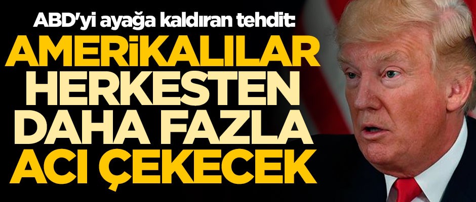ABD'yi ayağa kaldıran tehdit: Amerikalılar herkesten daha fazla acı çekecek