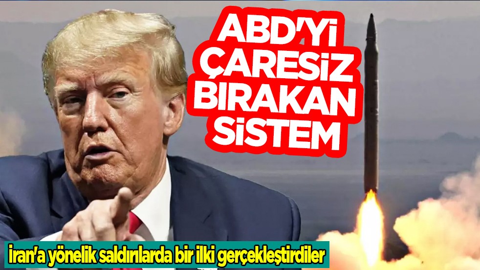 ABD'yi çaresiz bırakan sistem: İran'a yönelik saldırılarda bir ilk!