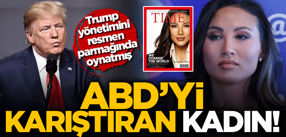 ABD'yi karıştıran kadın! Trump yönetimini resmen parmağında oynatmış