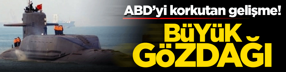 ABD'yi korkutan gelişme! Çin denizaltı balistik füzesini test etti