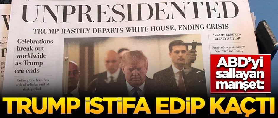 ABD'yi sallayan manşet: Trump istifa edip kaçtı