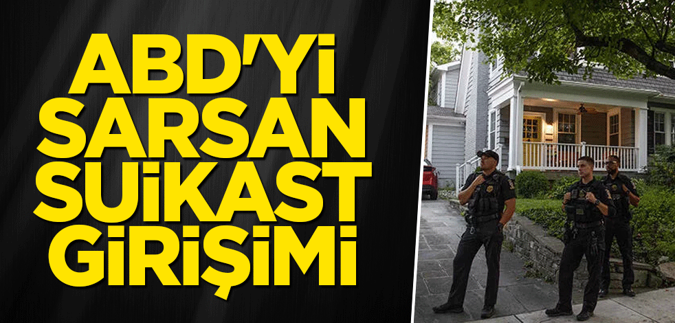 ABD'yi sarsan suikast girişimi