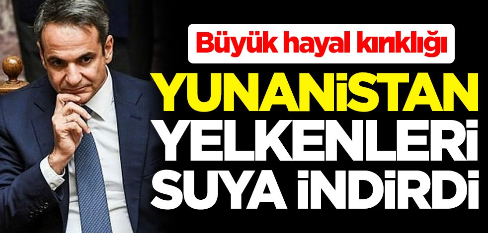 AB'nin hamlesi Yunanistan'ın yelkenlerini suya indirdi! Büyük hayal kırıklığı