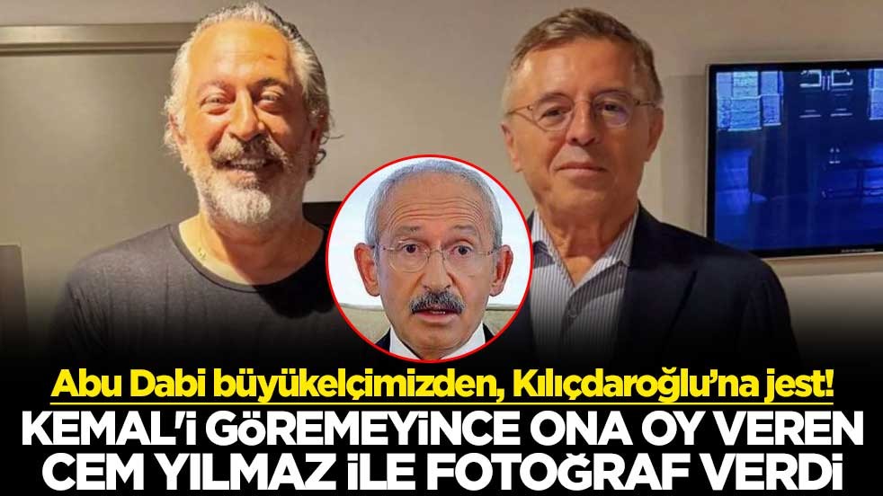Abu Dabi büyükelçimizden, Kılıçdaroğlu’na jest! Kemal'i göremeyince ona oy veren Cem Yılmaz ile fotoğraf verdi
