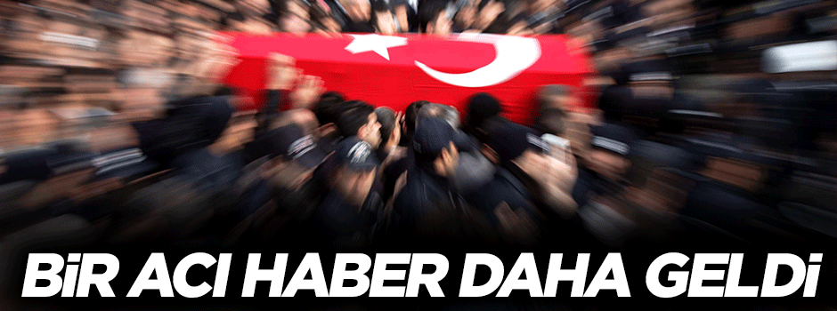 Acı haber geldi: Yaralı asker şehit oldu