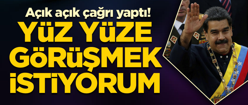 Açık açık çağrı yaptı! Yüz yüze görüşmek istiyorum