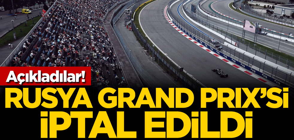 Açıkladılar! Rusya Grand Prix'si iptal edildi