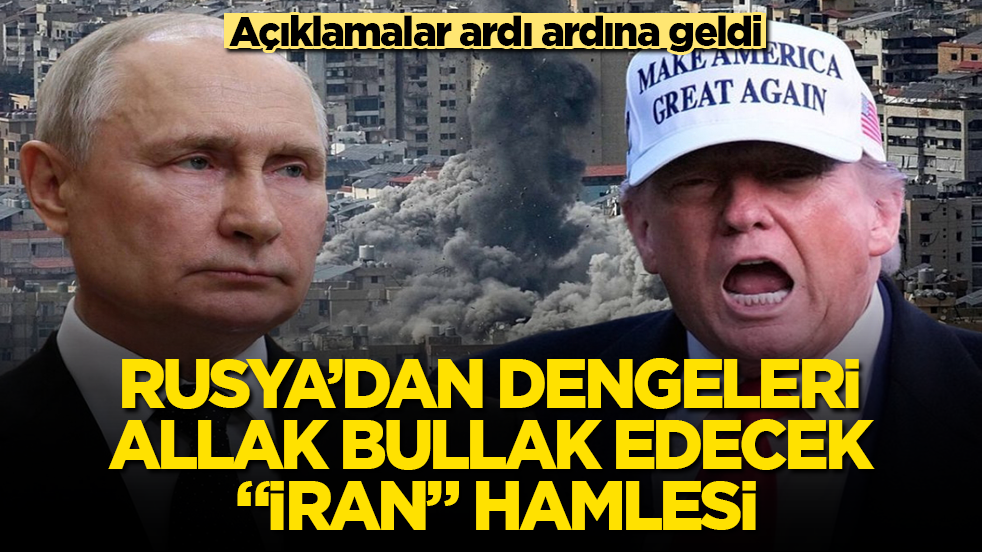 Açıklamalar ardı ardına geldi! Rusya’dan savaşta dengeleri allak bullak edecek “İran” hamlesi 