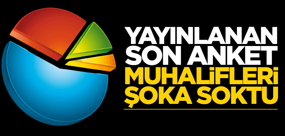 Açıklanan son anket muhalifleri şoka soktu