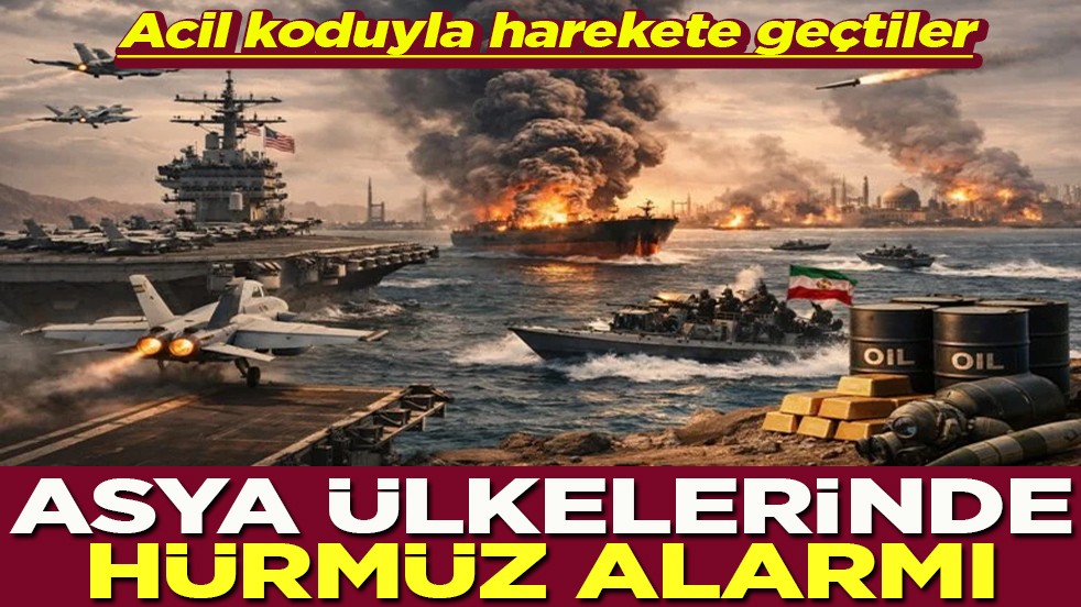 Acil koduyla harekete geçtiler Asya ülkelerinde Hürmüz alarmı