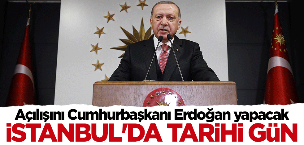 Açılışını Cumhurbaşkanı Erdoğan yapacak! İstanbul Havalimanı'nda büyük gün