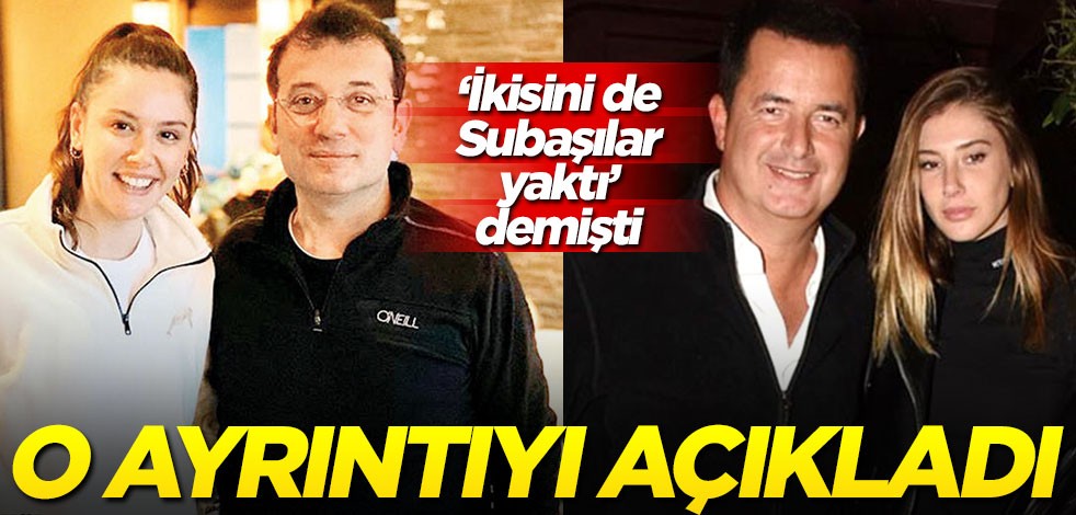 "Acun ile İmamoğlu'nu Subaşılar yaktı" demişti... Sebebini açıkladı!