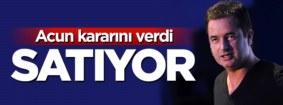 Acun TV 8'i satıyor
