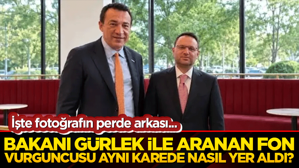 Adalet Bakanı Akın Gürlek ile aranan fon vurguncusu aynı karede nasıl yer aldı? İşte fotoğrafın perde arkası