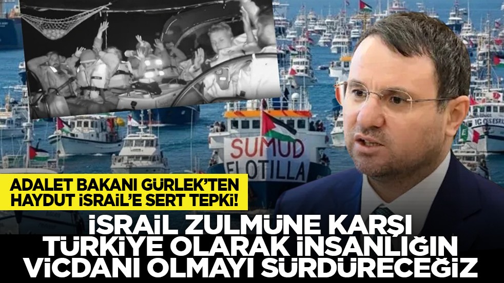 Adalet Bakanı Gürlek’ten haydut İsrail’e sert tepki! "İsrail zulmüne karşı Türkiye olarak insanlığın vicdanı olmayı sürdüreceğiz"
