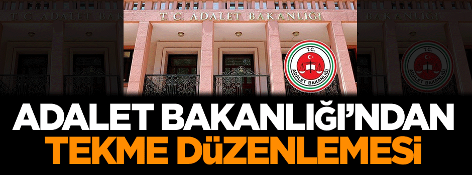 Adalet Bakanlığı'ndan 'tekme' düzenlemesi