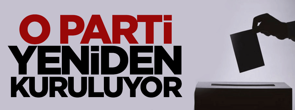 Demirel'in Adalet Partisi'ni yeniden kuracaklar