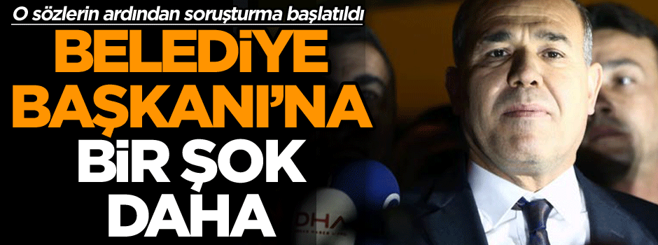 Adana Büyükşehir Belediye Başkanı'na bir şok daha!