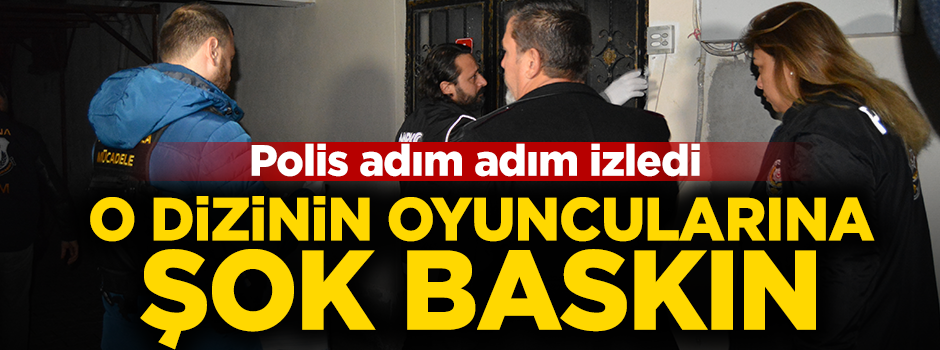 Adana'da dizi film ekibine 'uyuşturucu' operasyonu