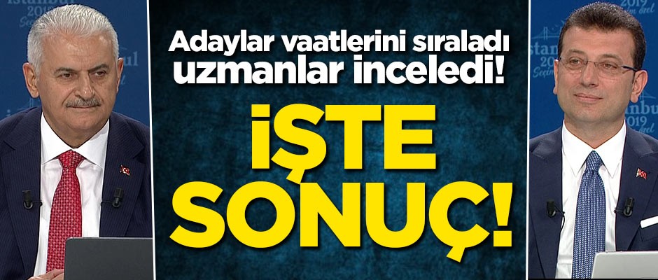 Adaylar vaatlerini sıraladı, uzmanlar inceledi! İşte sonuç