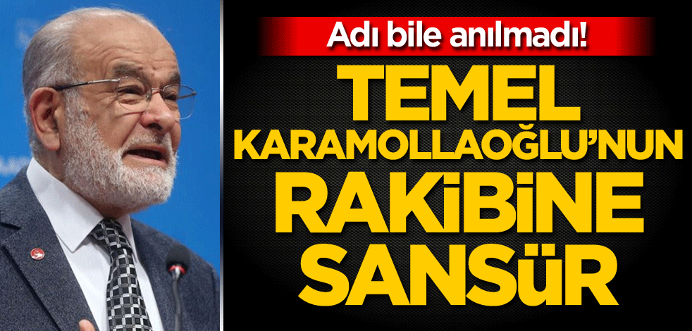 Adı bile anılmadı! Temel Karamollaoğlu'nun rakibine sansür