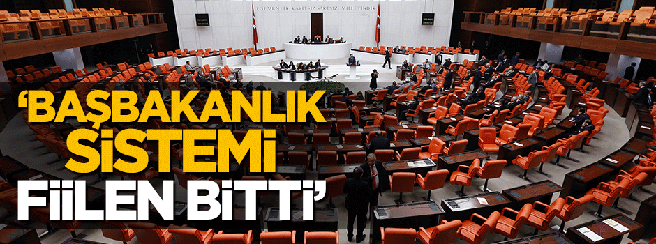 Adil Gür: Türkiye'de fiilen başbakanlık sistemi bitti