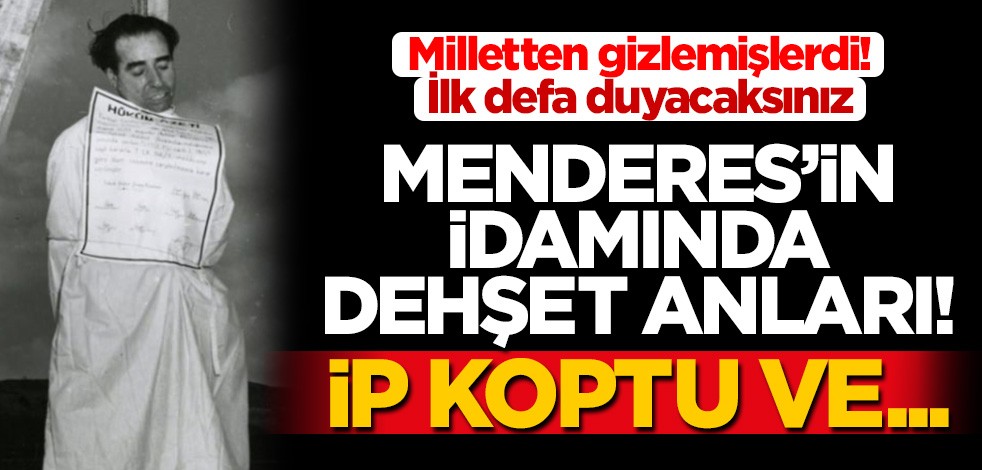 Adnan Menderes'in idamıyla ilgili dikkat çeken bilgi! İki kez asılmış