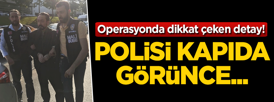 Adnan Oktar operasyonunda dikkat çeken detay!