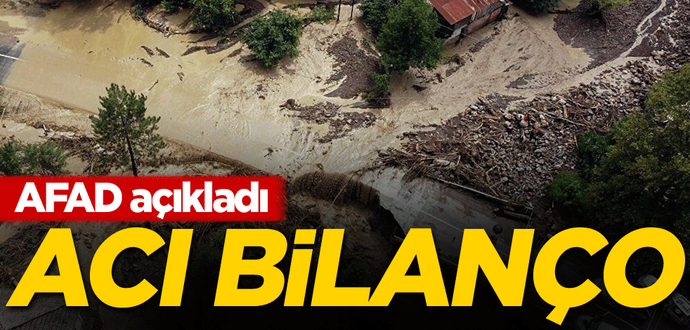 AFAD, acı bilançoyu açıkladı