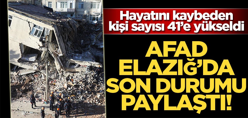 AFAD Elazığ'da son durumu paylaştı