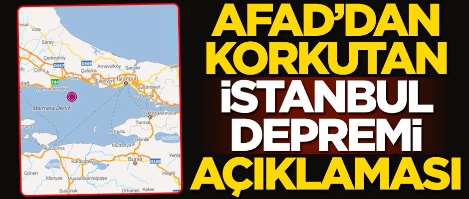 AFAD'dan korkutan İstanbul depremi açıklaması