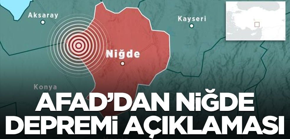 AFAD'dan Niğde depremi açıklaması
