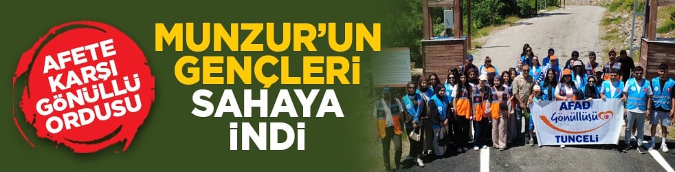 Afete karşı gönüllü ordusu: Munzur’un gençleri sahaya indi