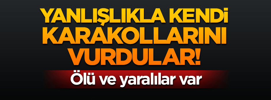 Afganistan kendi karakolunu bombaladı: 5 asker öldü