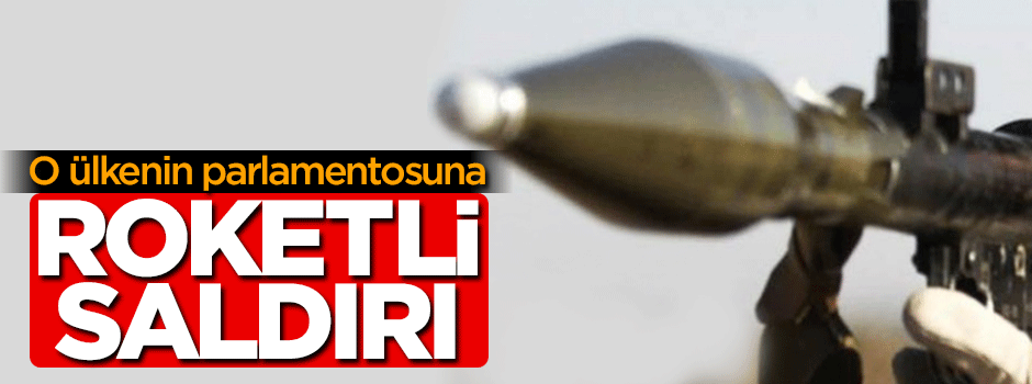 Afganistan parlamentosuna roket saldırısı