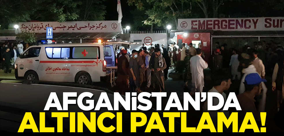 Afganistan'da art arda 6 patlama! Ölü ve yaralı sayısında son durum