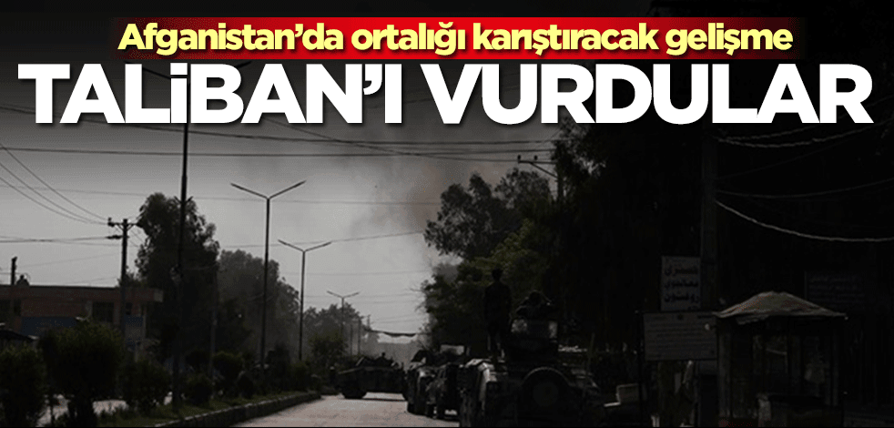 Afganistan’da ortalığı karıştıracak gelişme! Taliban'ı vurdular